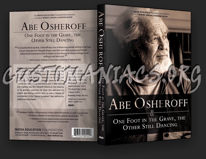 Abe Osheroff: One Foot In The Grave The Other Still Dancing