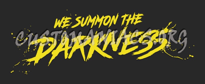 We Summon The Darkness (2020) 
