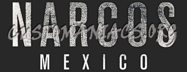 Narcos: Mexico 