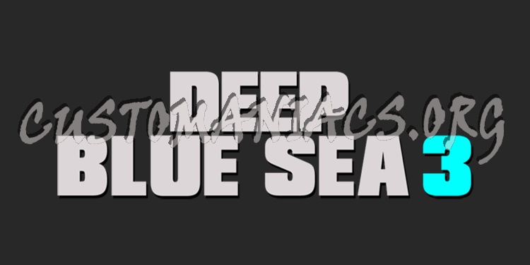 Deep Blue Sea 3 