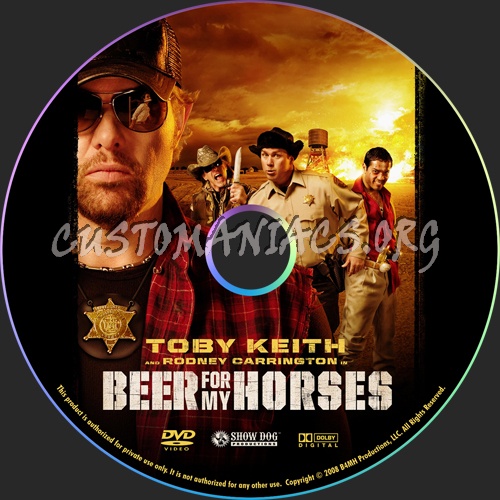 Beer For My Horses dvd label