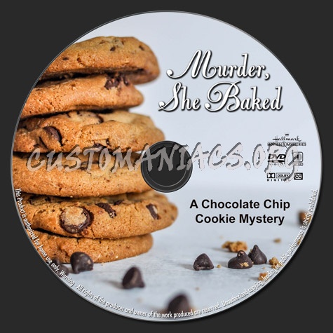 Murder, She Baked: A Chocolate Chip Cookie Mystery dvd label