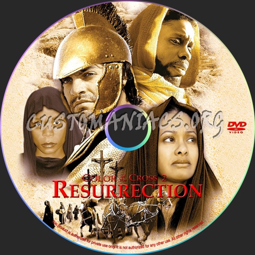 Color Of The Cross 2: Resurrection dvd label