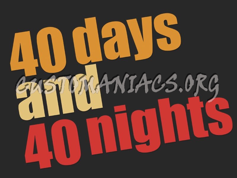 40 Days and 40 Nights 