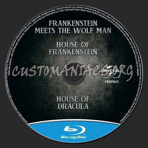 Frankenstein Meets the Wolf Man & House of Frankenstein & House of Dracula Frankenste blu-ray label