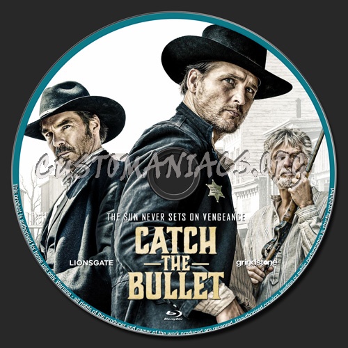 Catch The Bullet blu-ray label