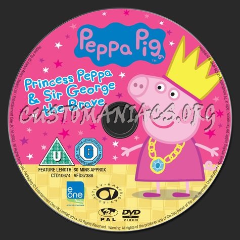 Peppa Pig Princess Peppa & Sir George the Brave dvd label