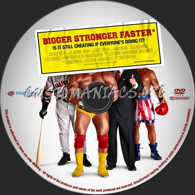 Bigger Stronger Faster* dvd label