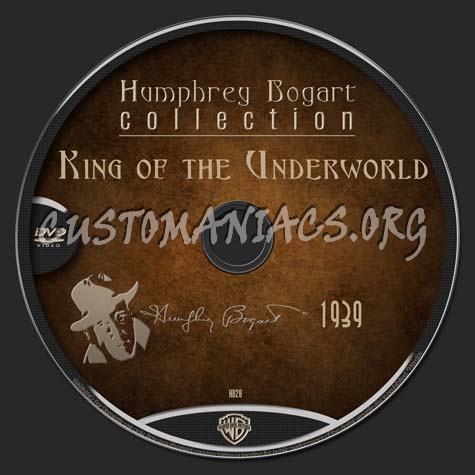 Bogart Collection 28 King of the Underworld (1939) dvd label