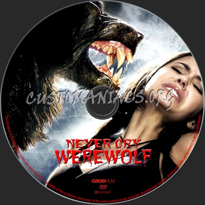 Never Cry Werewolf dvd label