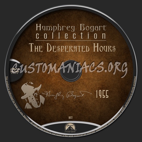 Bogart Collection 72 The Desperate Hours (1955) dvd label