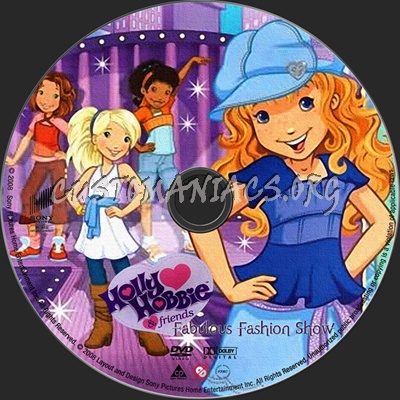 Holly Hobbie & Friends Fabulous Fasion Show dvd label