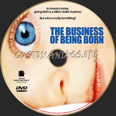 The Business Of Being Born dvd label