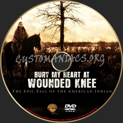 Bury My Heart At Wounded Knee dvd label