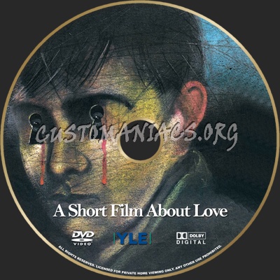 A Short Film About Love dvd label