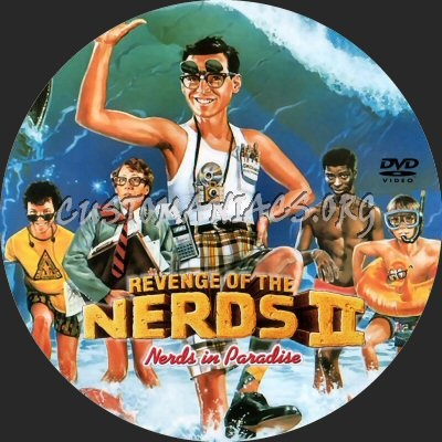 Revenge of the Nerds II- Nerds in Paradise dvd label