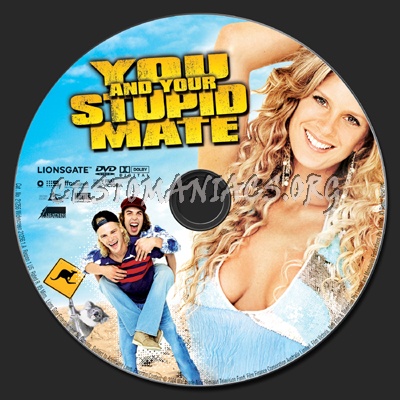 You and your Stupid Mate dvd label