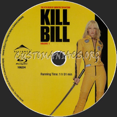 Kill Bill Volume 1 blu-ray label