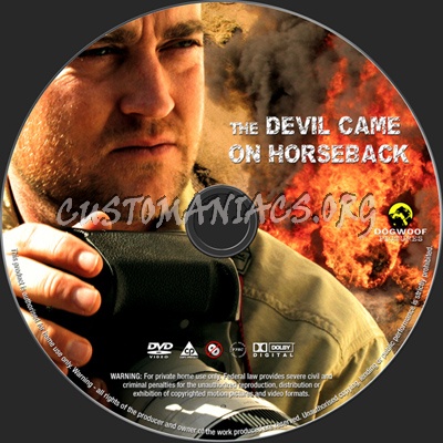 The Devil Came on Horseback dvd label