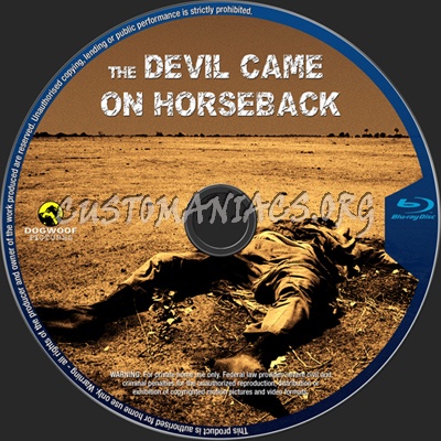 The Devil Came on Horseback blu-ray label