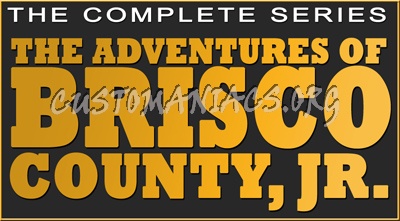 The Adventures of Brisco County Jr 