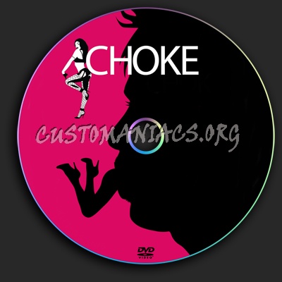 Choke dvd label