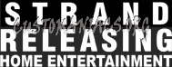 Strand Releasing Home Entertainment 