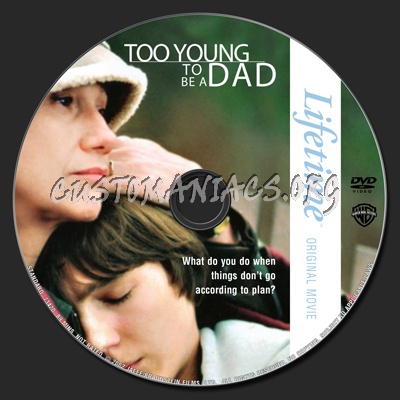 Too Young To Be A Dad dvd label