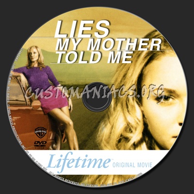 Lies My Mother Told Me dvd label