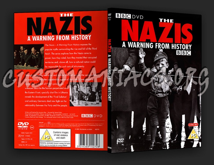 The Nazis - A Warning from History 