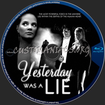 Yesterday Was a Lie blu-ray label