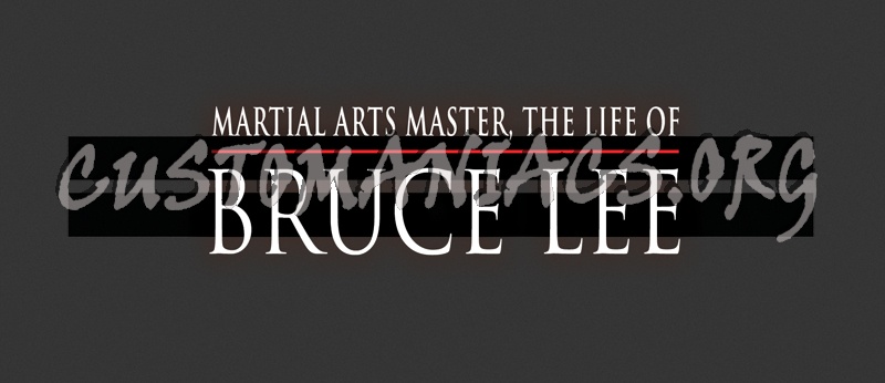 Martial Arts Master, The Life of Bruce Lee 