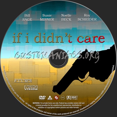 If i didn't care dvd label