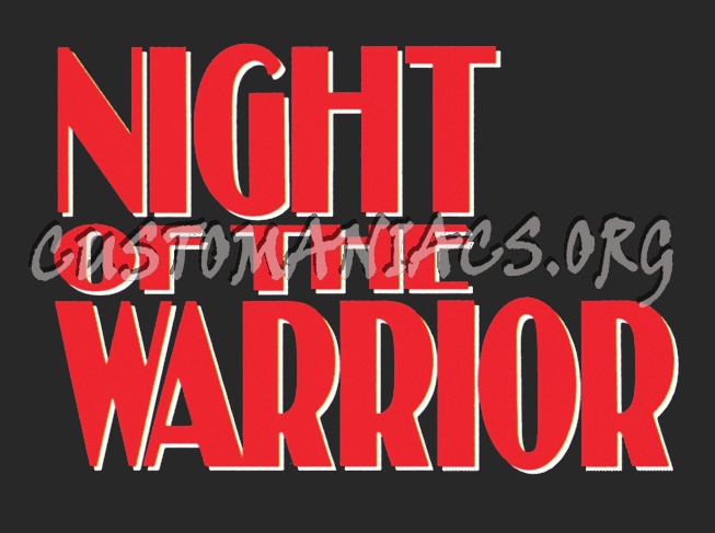 Night of the Warrior 