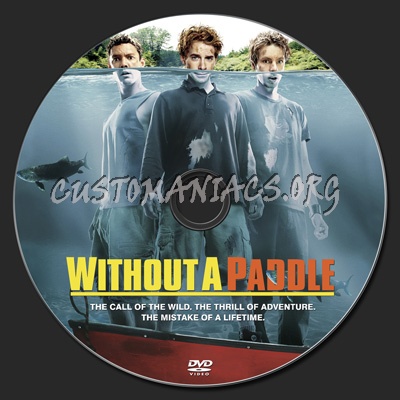 Without a Paddle dvd label