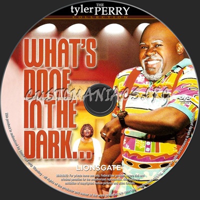 Tyler Perry's What's Done In The Dark dvd label