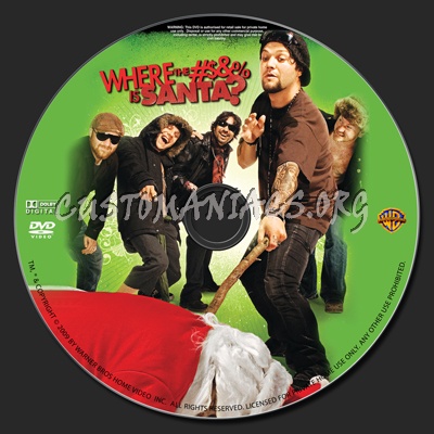 Where the #$&% is Santa dvd label