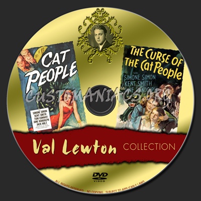 Val Lewton Collection : Cat People / The Curse of the Cat People dvd label