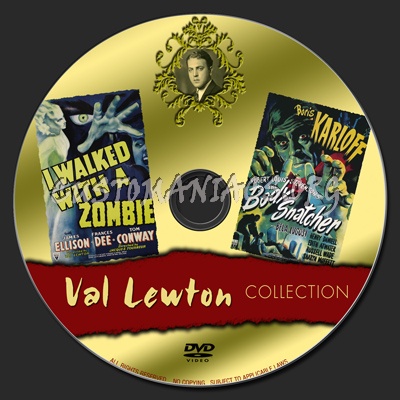 Val Lewton Collection : I Walked With a Zombie / The Body Snatcher dvd label