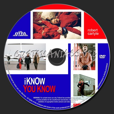 I Know You Know dvd label