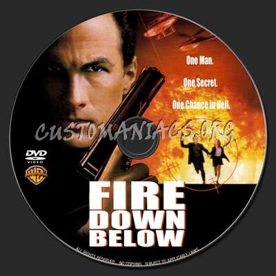 Fire Down Below dvd label