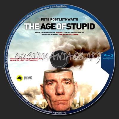 The Age of Stupid blu-ray label