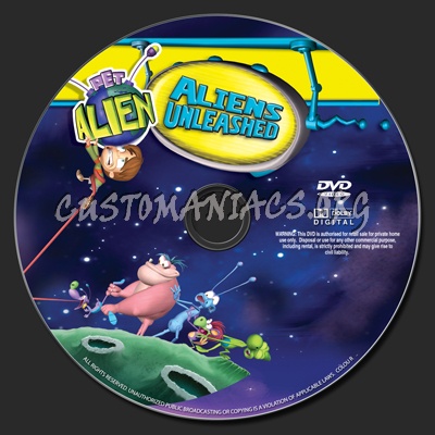 Pet Alien-Aliens Unleashed dvd label