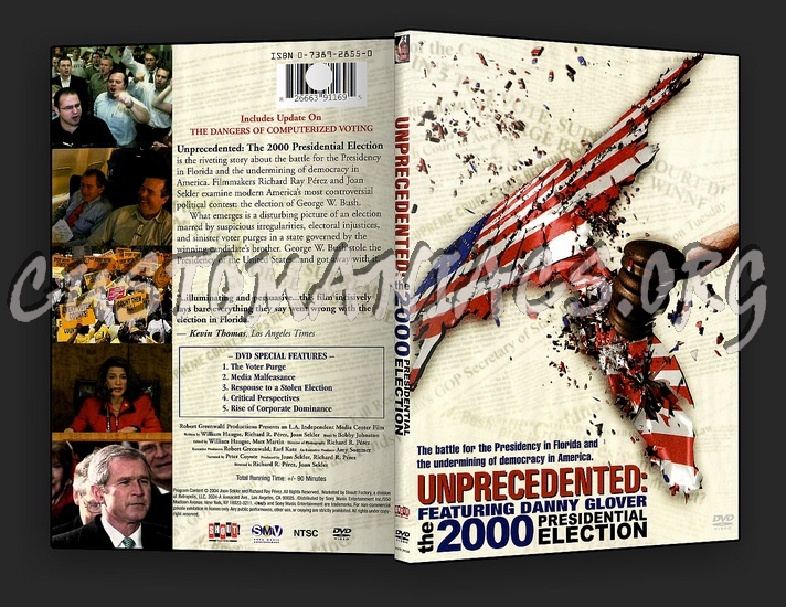 Unprecidented - The 2000 Presidential Election 