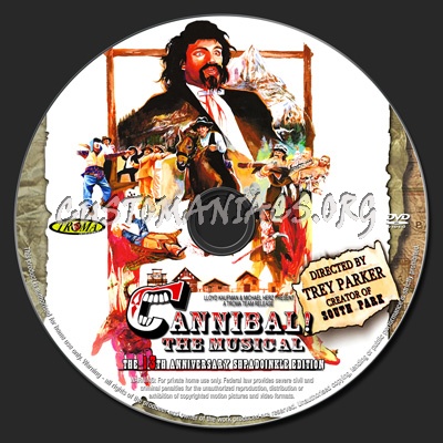 Cannibal! The Musical 13th Anniversary Edition dvd label