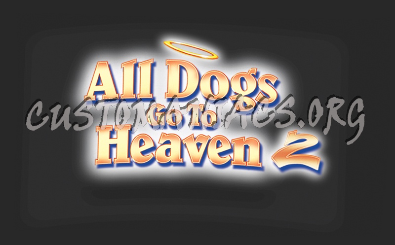 All Dogs Go to Heaven 2 