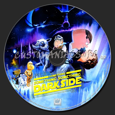 Family Guy Something, Something, Something, Dark Side dvd label