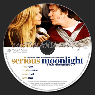 Serious Moonlight dvd label