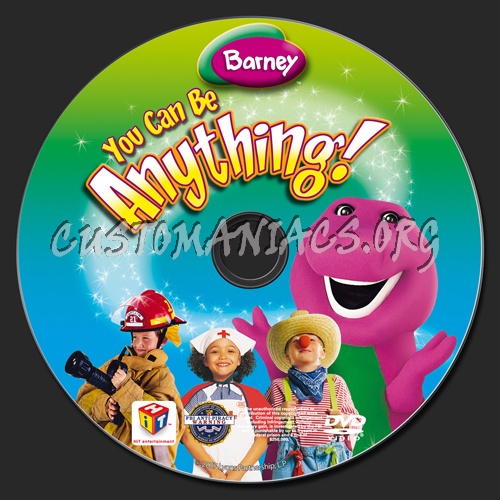 Barney You Can Be Anything! dvd label