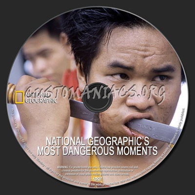 National Geographic's Most Dangerous Moments dvd label